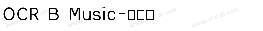 OCR B Music字体转换